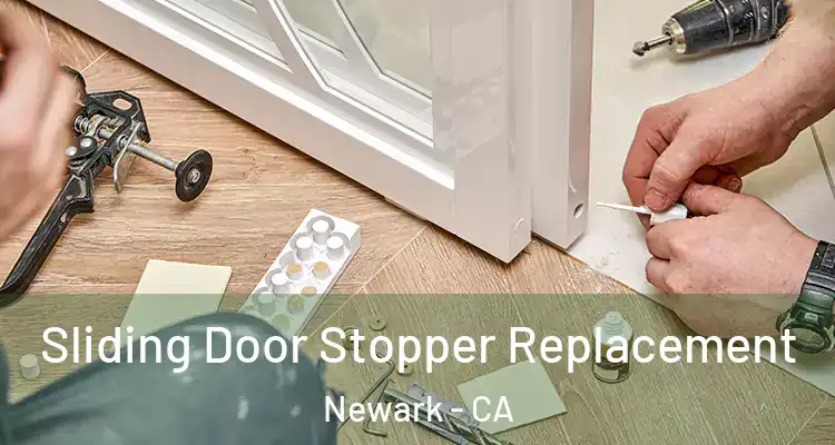  Sliding Door Stopper Replacement Newark - CA